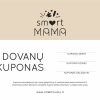 Dovanų kuponas SMART MAMA